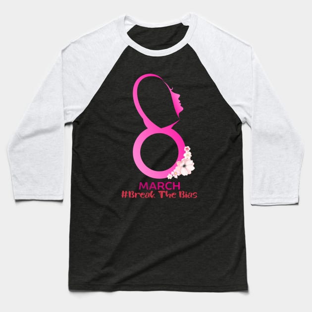 Womens Break The Bias International Women's Day March 8th for women Baseball T-Shirt by Top Art